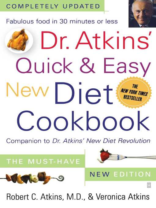 Title details for Dr. Atkins' Quick & Easy New Diet Cookbook by Robert C. Atkins - Wait list